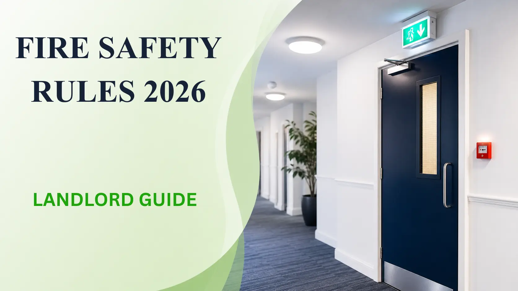 Fire regs for rented property